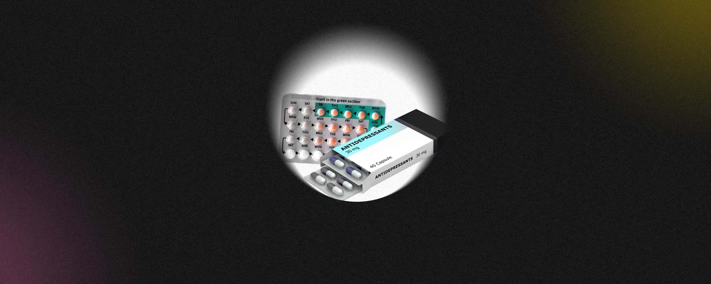 11 Things To Know About Birth Control and Antidepressants